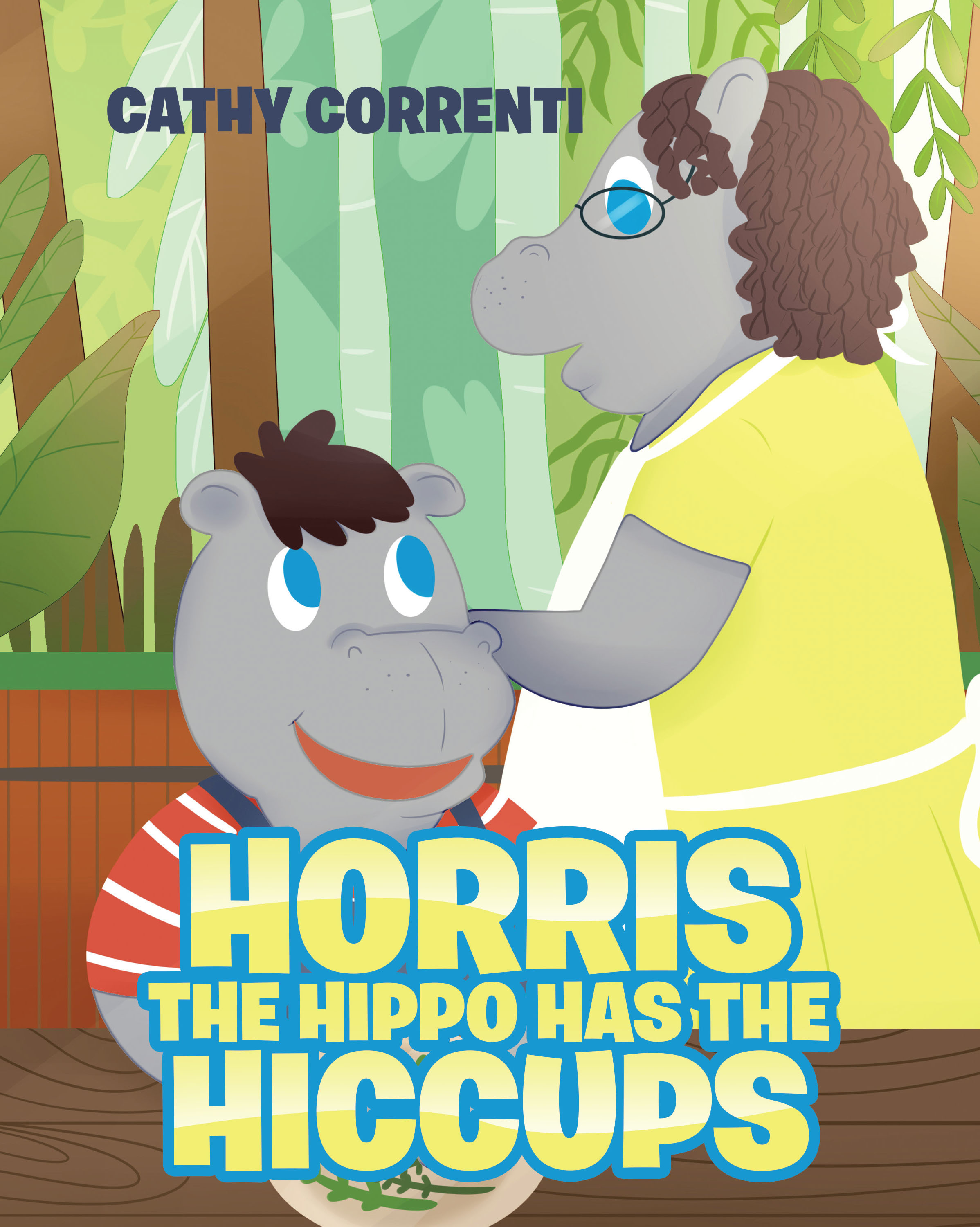 Horris the Hippo has the Hiccups Cover Image