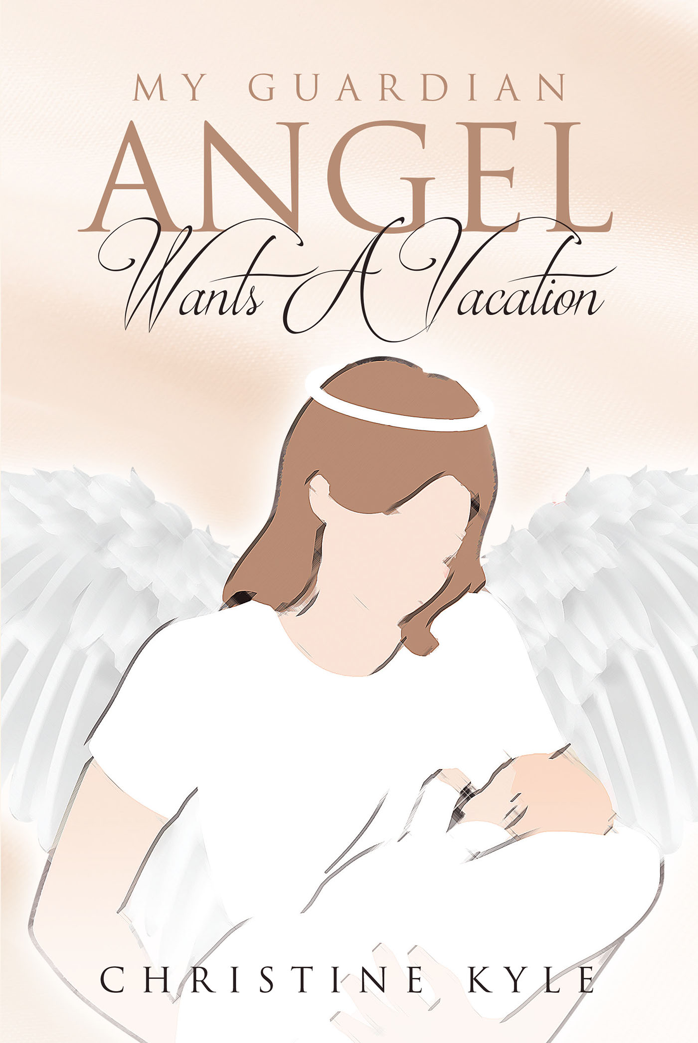 My Guardian Angel Wants A Vacation Cover Image