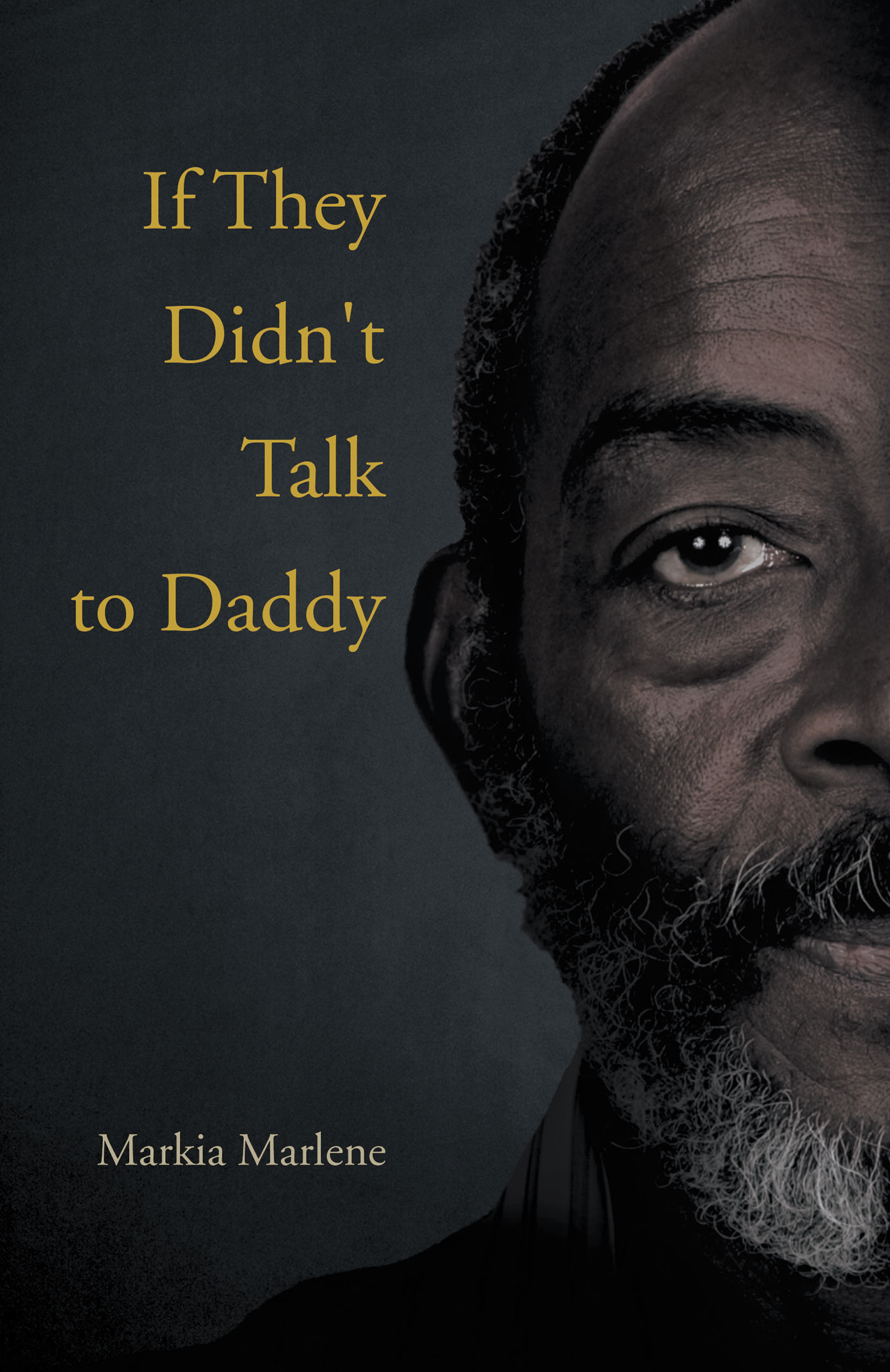 If They Didn't Talk to Daddy  Cover Image