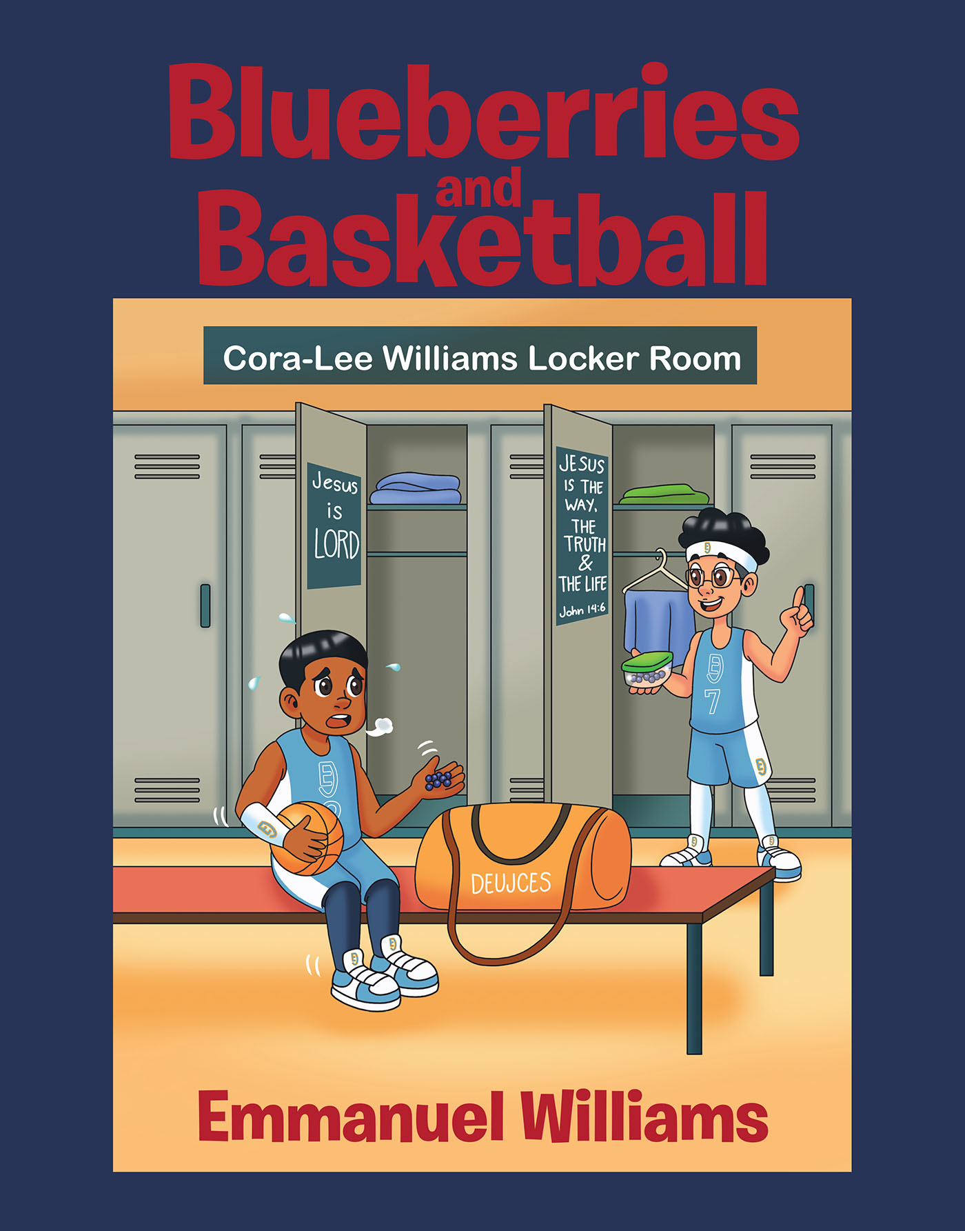 Book cover of Blueberries and Basketball by Emmanuel Williams