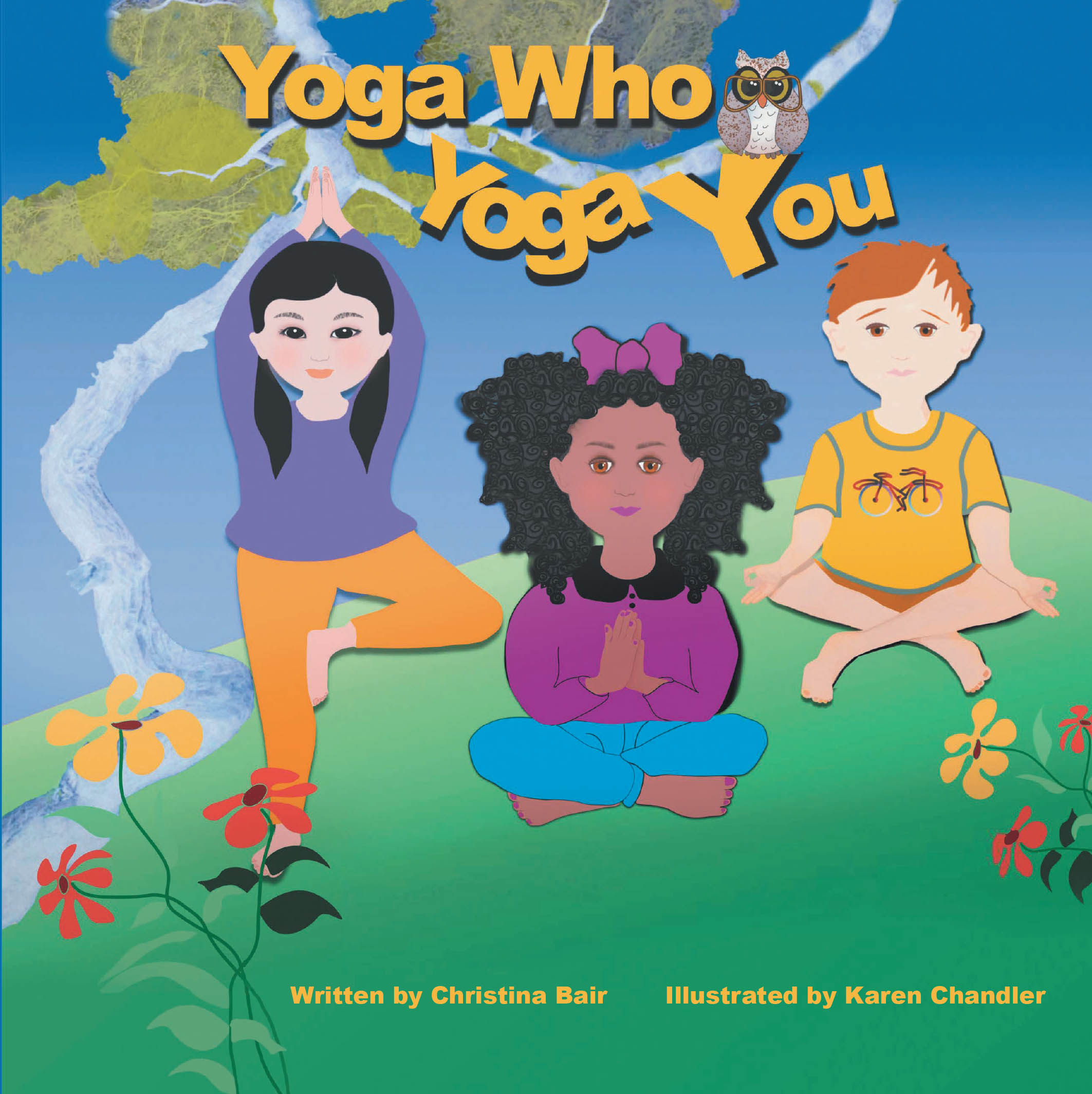 Cover of Yoga Who Yoga You by Christina Bair