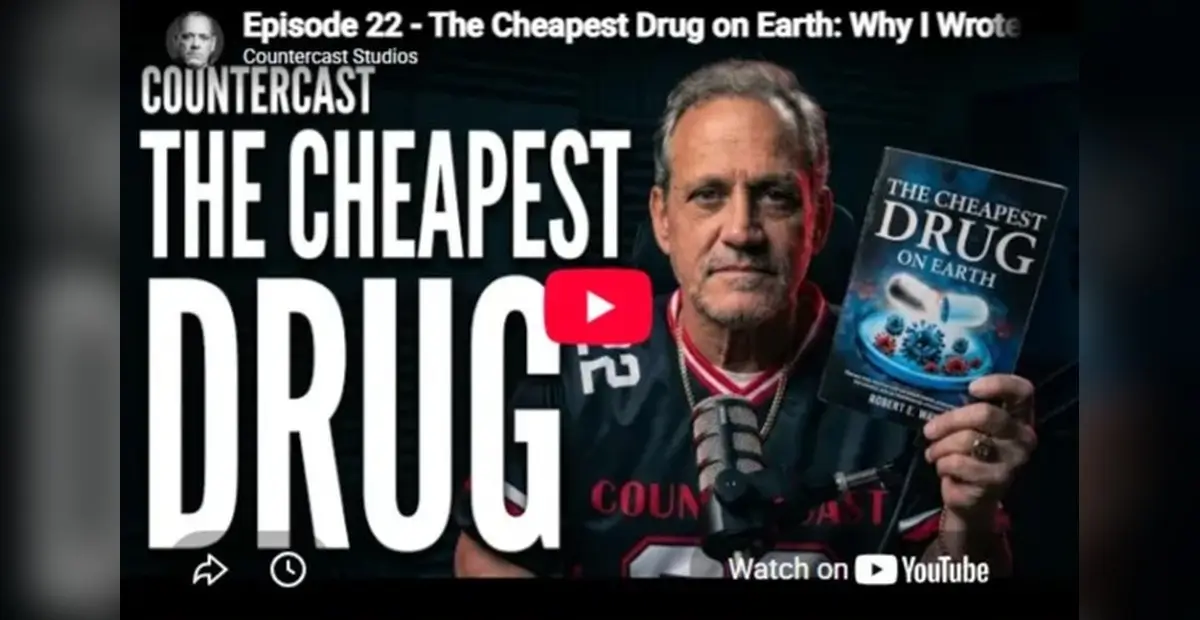 Featured on CounterCast Robert E. Way on The Cheapest Drug on Earth cover image